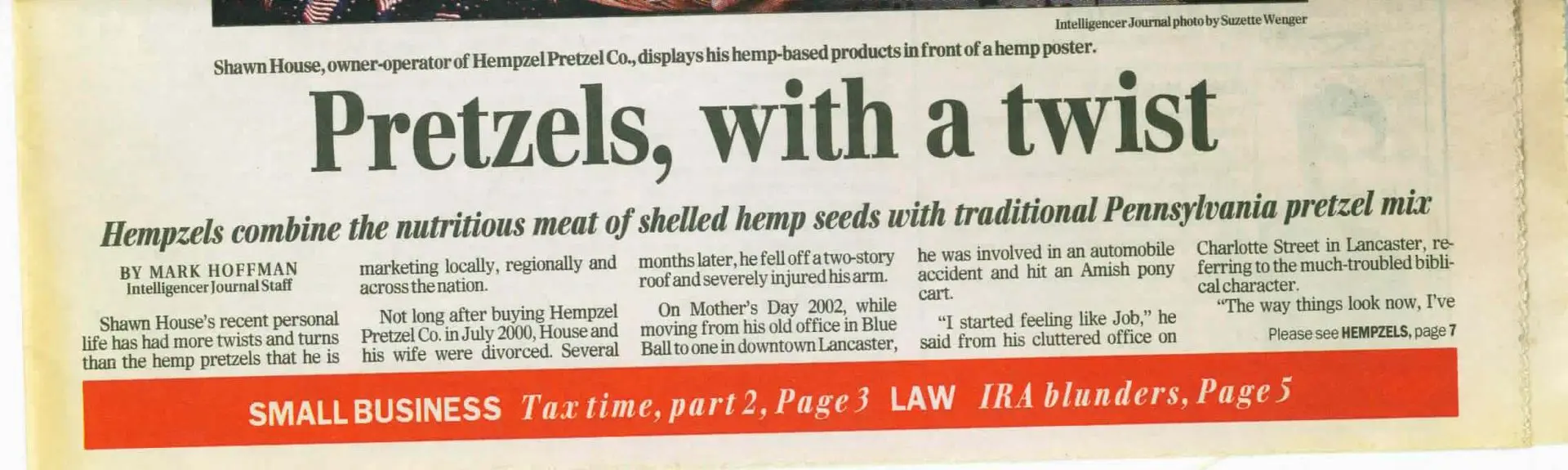 Pretzels with a new twist - Hempzels(tm) - interview